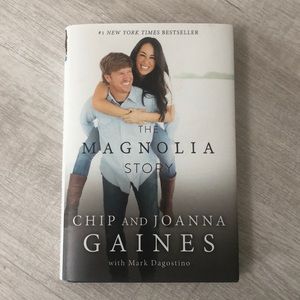 The Magnolia Story By Chip and Joanna Gaines